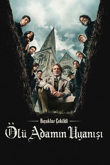 poster of Bıçaklar Çekildi: Ölü Adamın Uyanışı