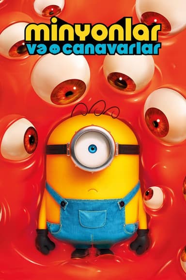 poster of Minyonlar ve Canavarlar